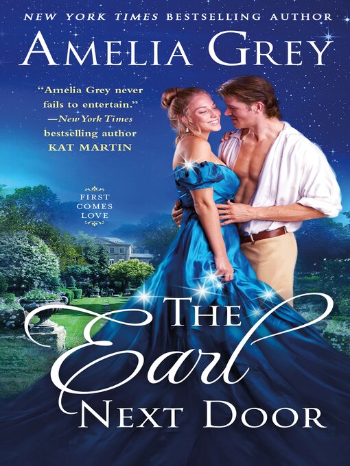 Title details for The Earl Next Door by Amelia Grey - Available